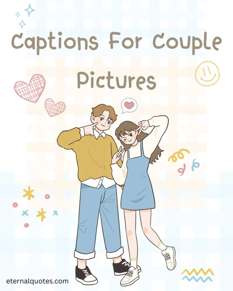 Captions for couple pictures with love and romantic vibes