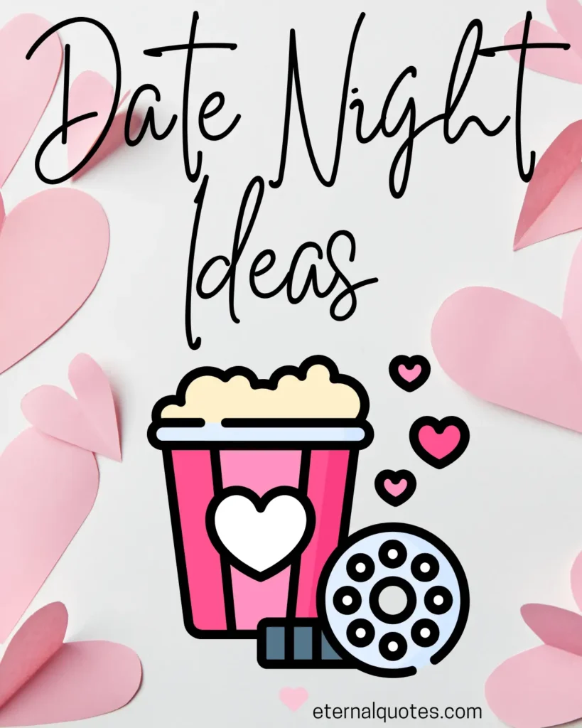 Date night ideas for fun and romantic connection