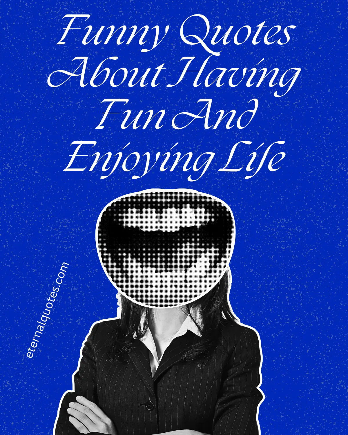 Funny quotes about enjoying life with playful and carefree vibes