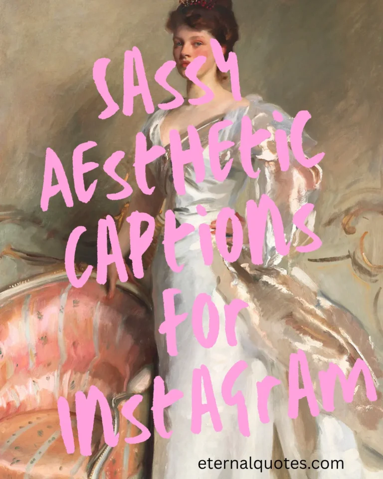 Sassy aesthetic captions for Instagram with bold and stylish vibes