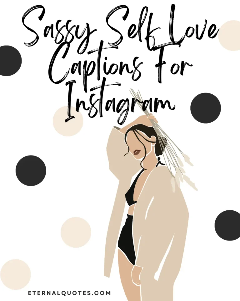 Sassy self love captions for Instagram with bold and confident vibes