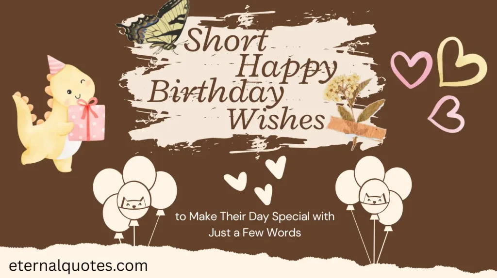 short happy birthday wishes