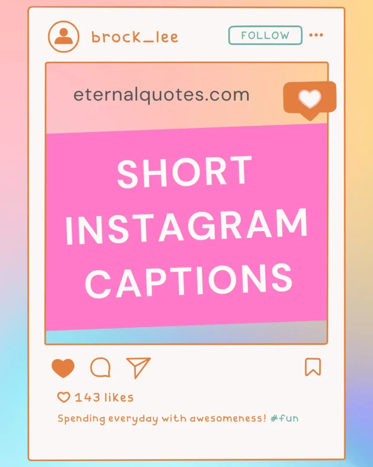Short Instagram captions with simple and catchy vibes