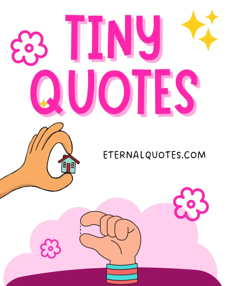 Tiny quotes with simple and meaningful vibes