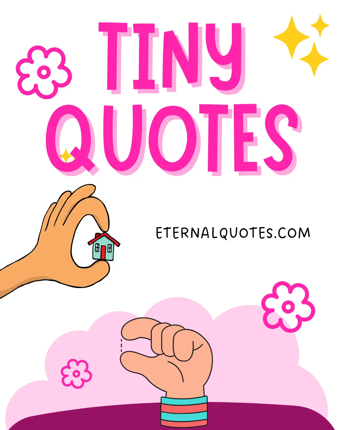 Tiny quotes with simple and meaningful vibes