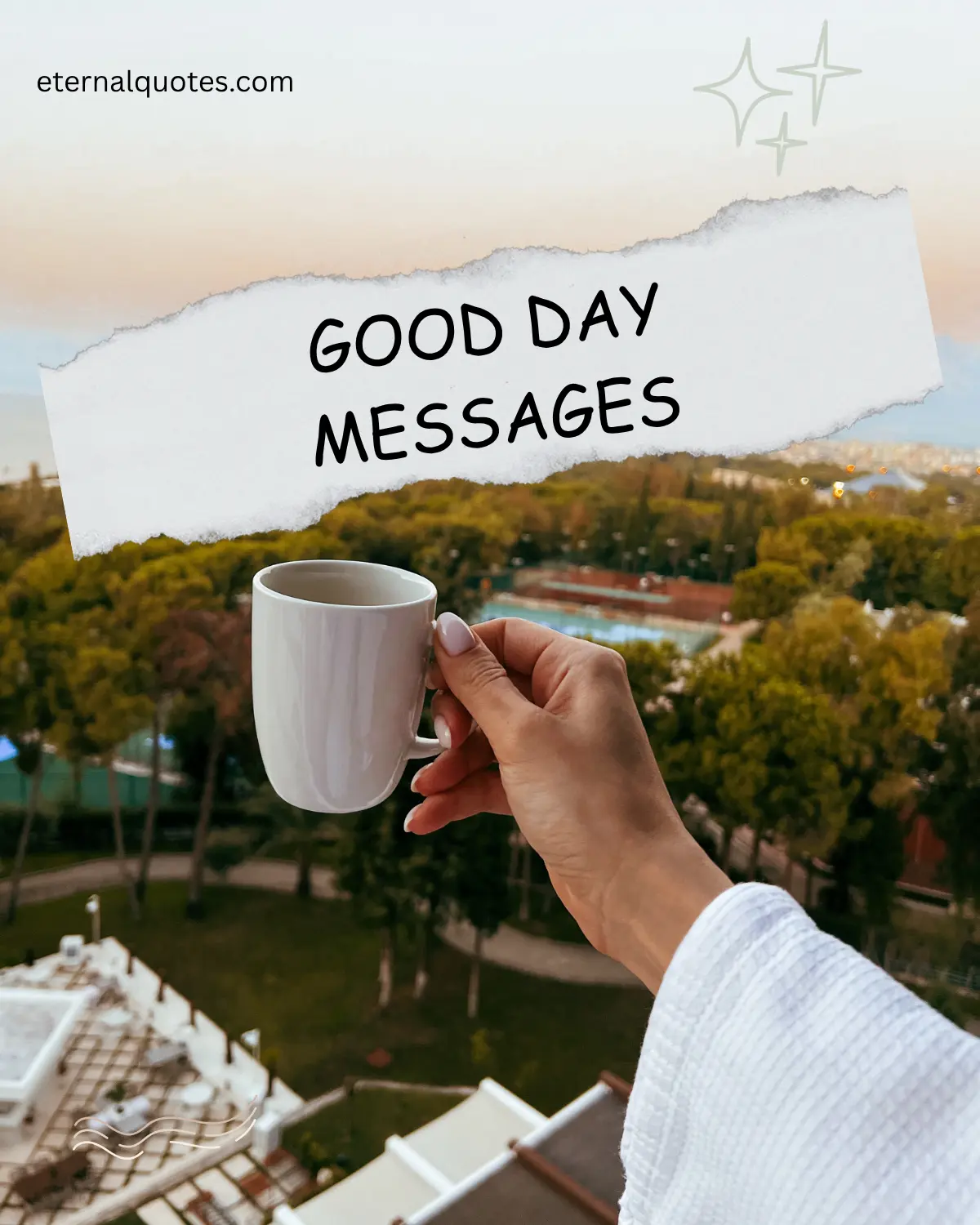 Good day messages with positive and cheerful vibes