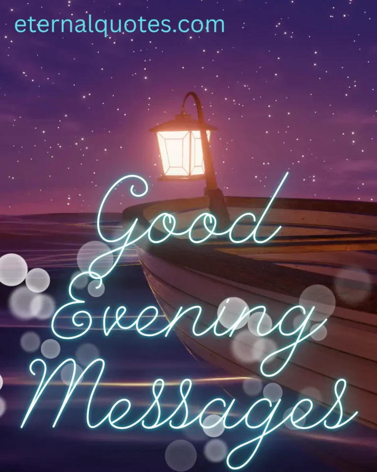 Good evening messages with calm and relaxing vibes