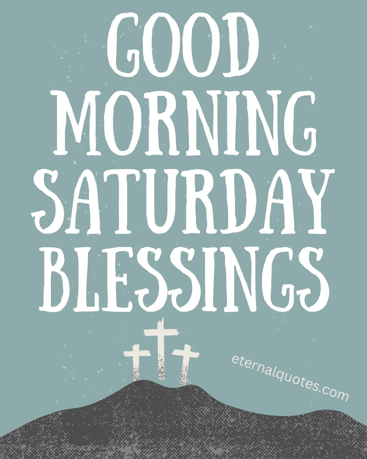Good morning Saturday blessings with peaceful and uplifting vibes