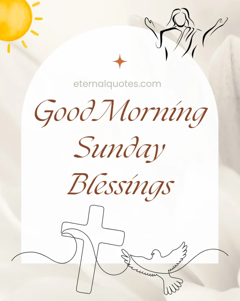 Good morning Sunday blessings with calm and grateful vibes