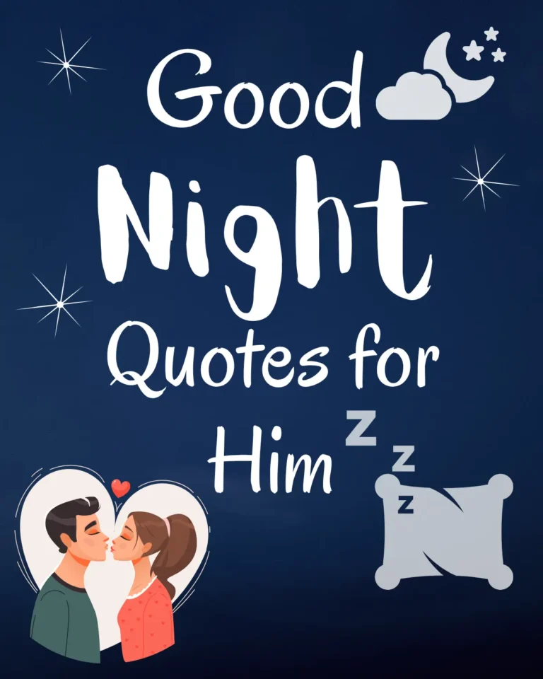 Good night quotes for him with love and peaceful vibes
