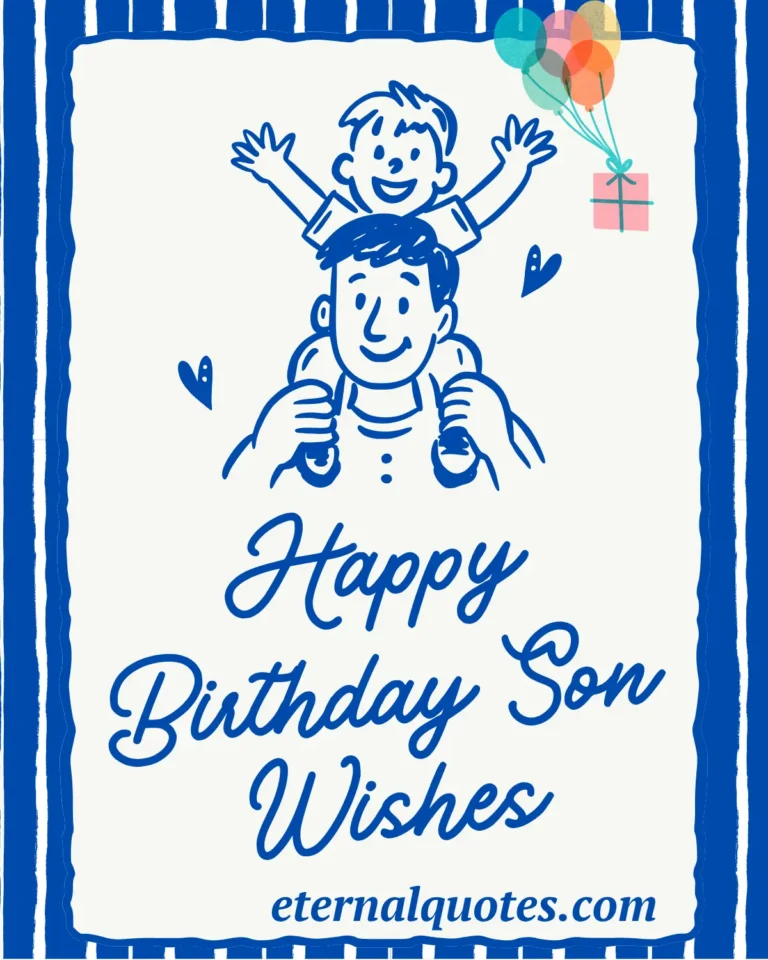 Happy birthday son wishes filled with love and proud moments