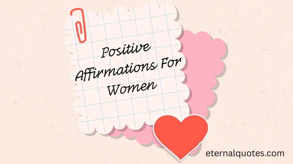 Positive Affirmations For Women