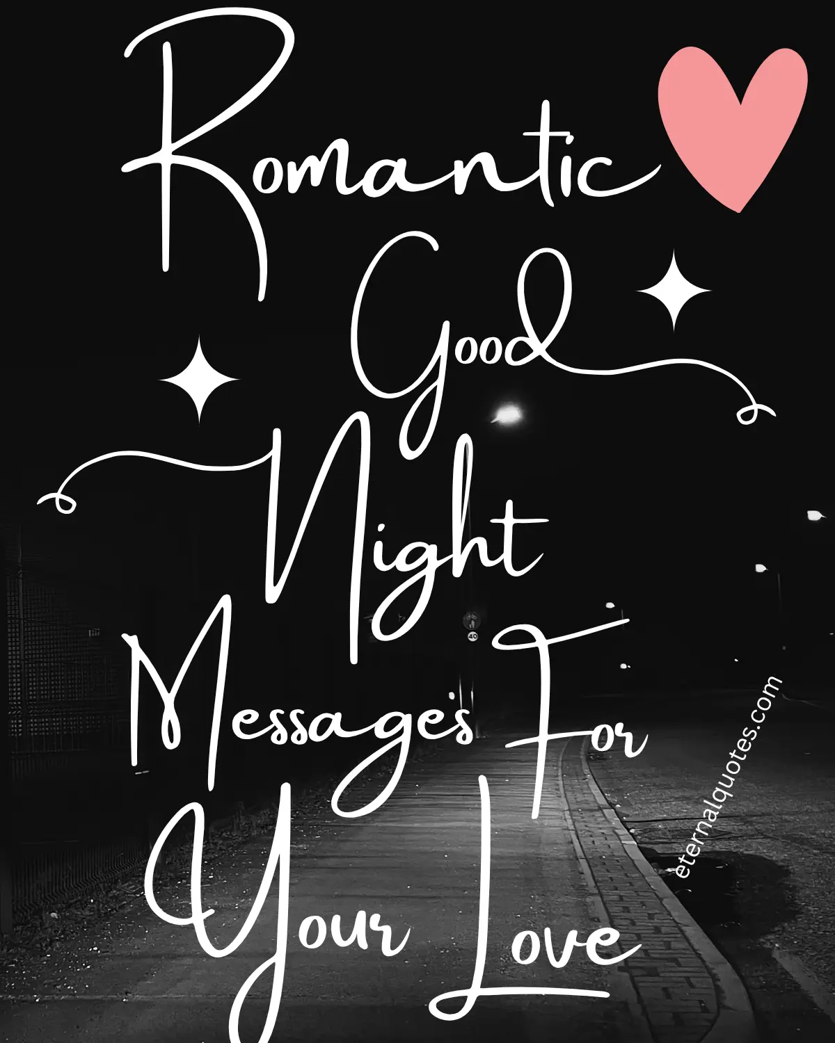 Romantic good night messages for your love with sweet and loving vibes
