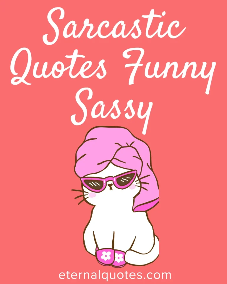 Funny sassy sarcastic quotes with bold and witty vibes