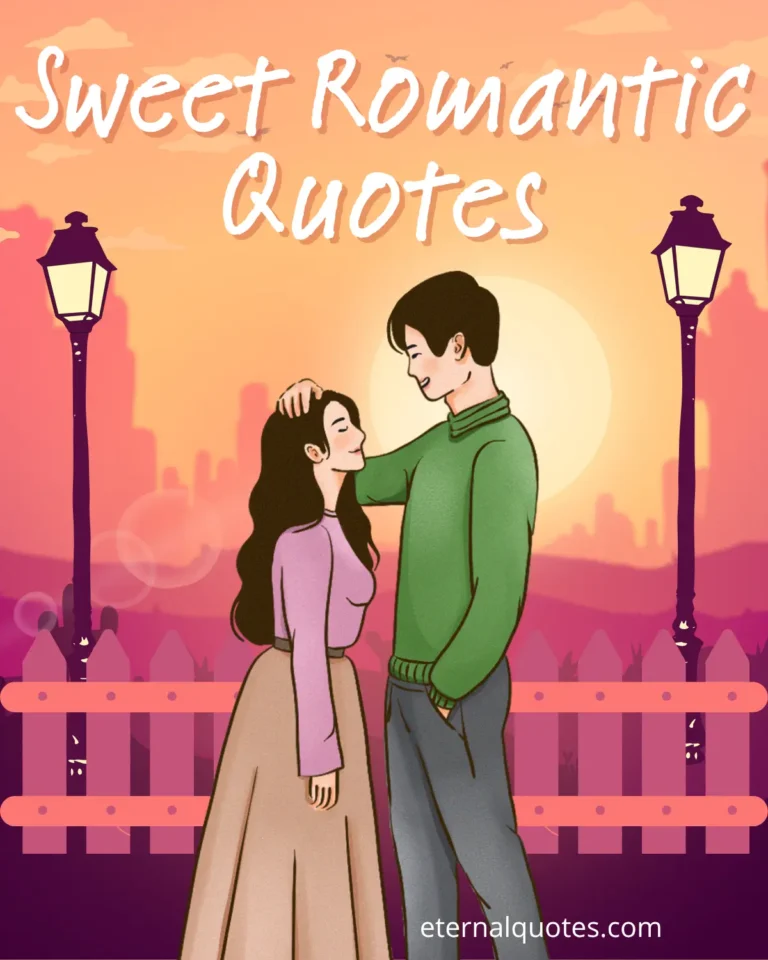 Sweet romantic quotes with love and gentle affection
