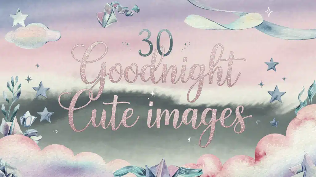Cute Good Night Images