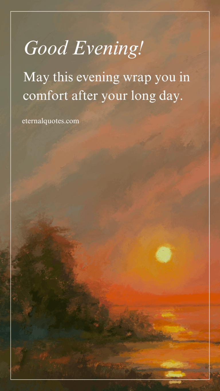 Good Evening Wishes – eternalquotes.com