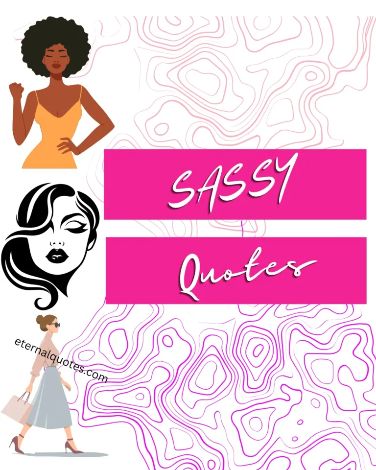 Sassy quotes about confidence and bold attitude