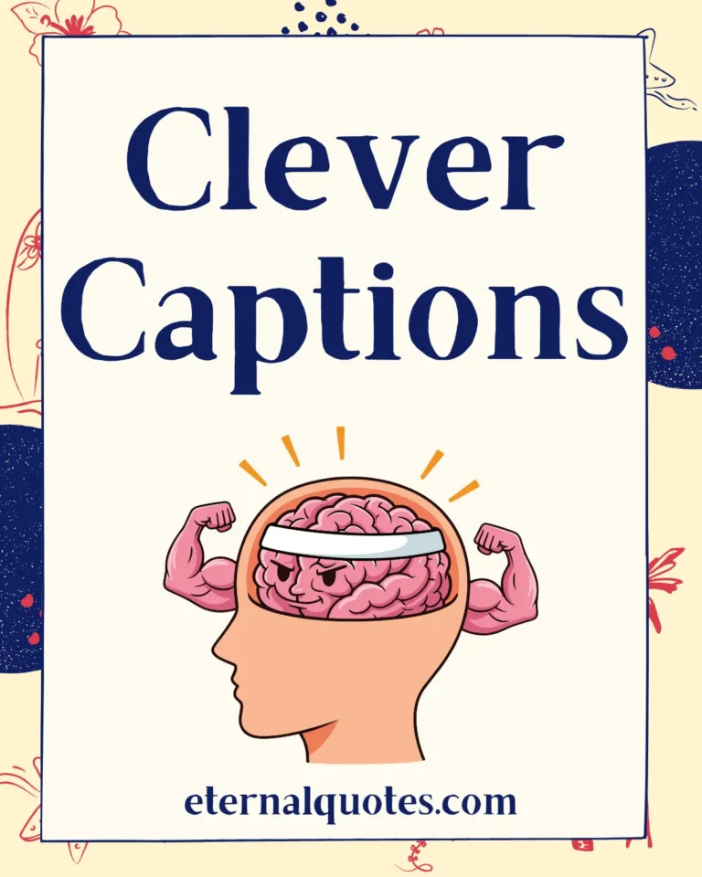 Clever captions about wit and playful humor