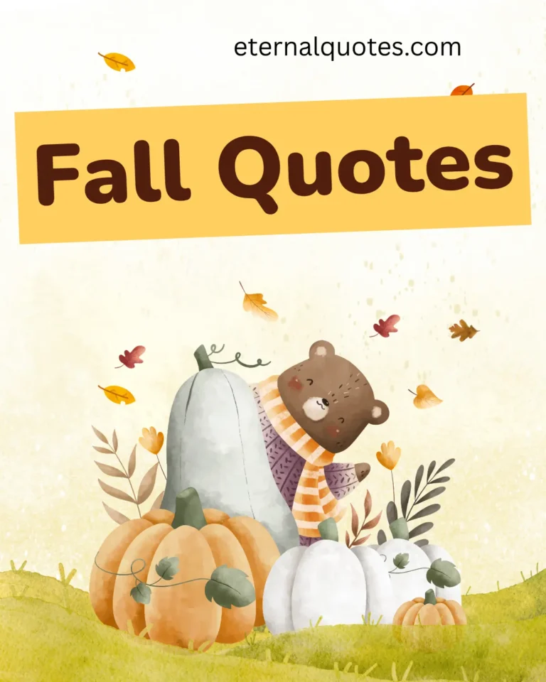 Fall quotes about cozy vibes and seasonal change