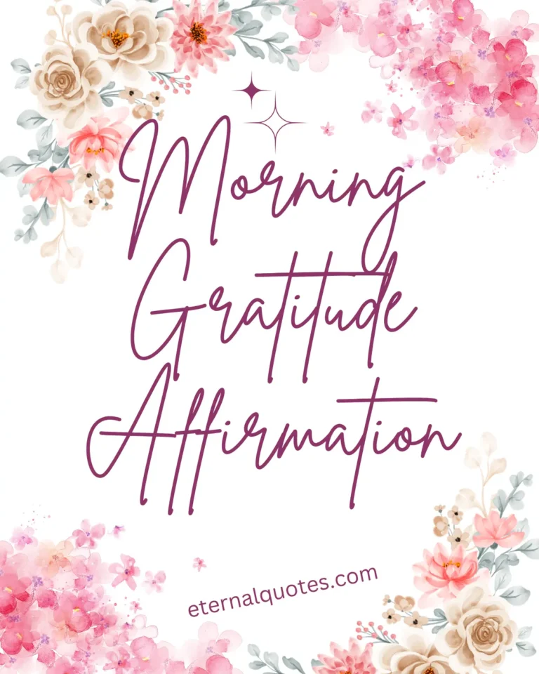 Morning gratitude affirmation about thankfulness and positive mindset
