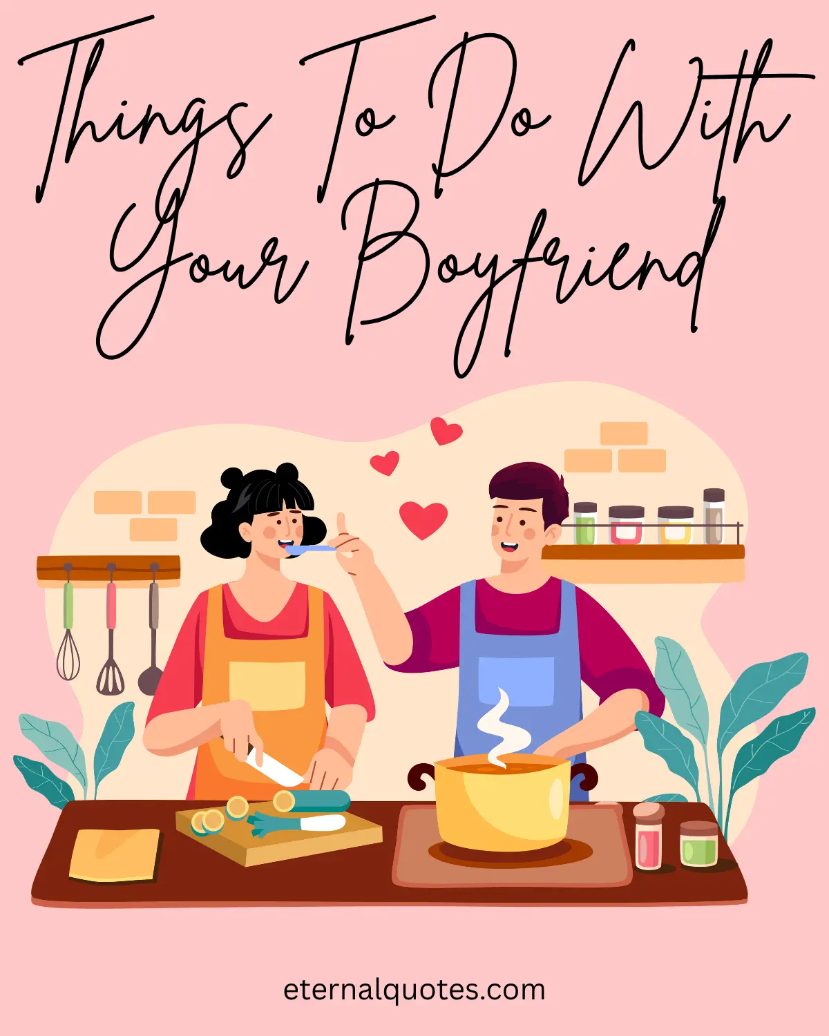 Things to do with your boyfriend about fun and bonding activities