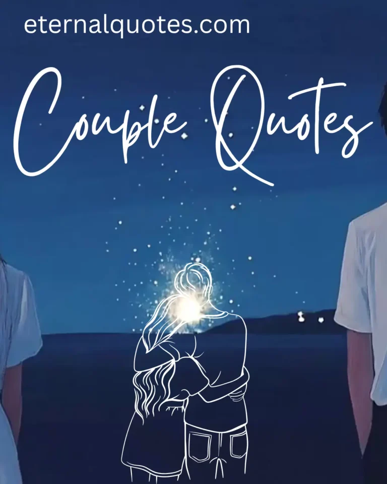 Couple quotes about love, connection and relationships