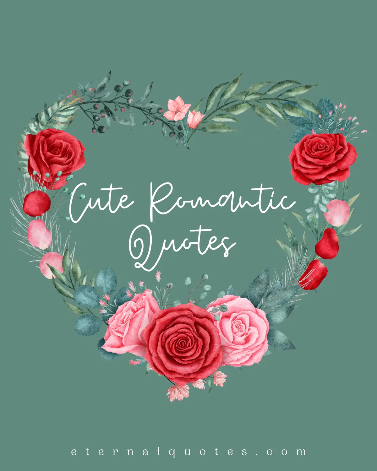 Cute romantic quotes about love, affection and sweet moments