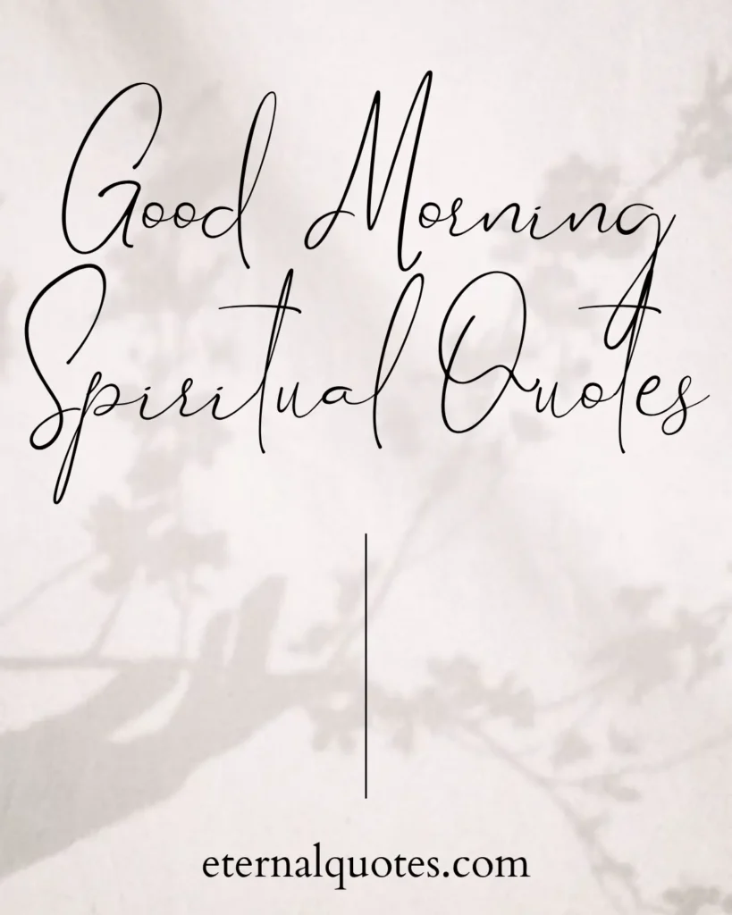 Good morning spiritual quotes about peace and inner guidance