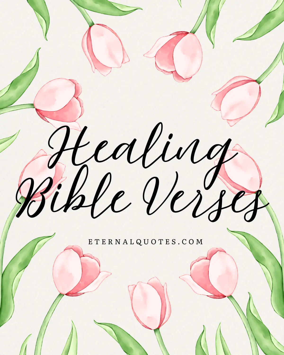 Healing Bible verses about faith and comfort