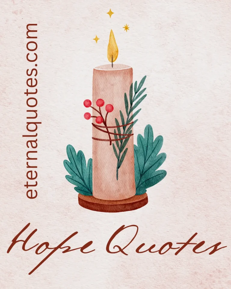 Hope quotes about optimism, strength and brighter days