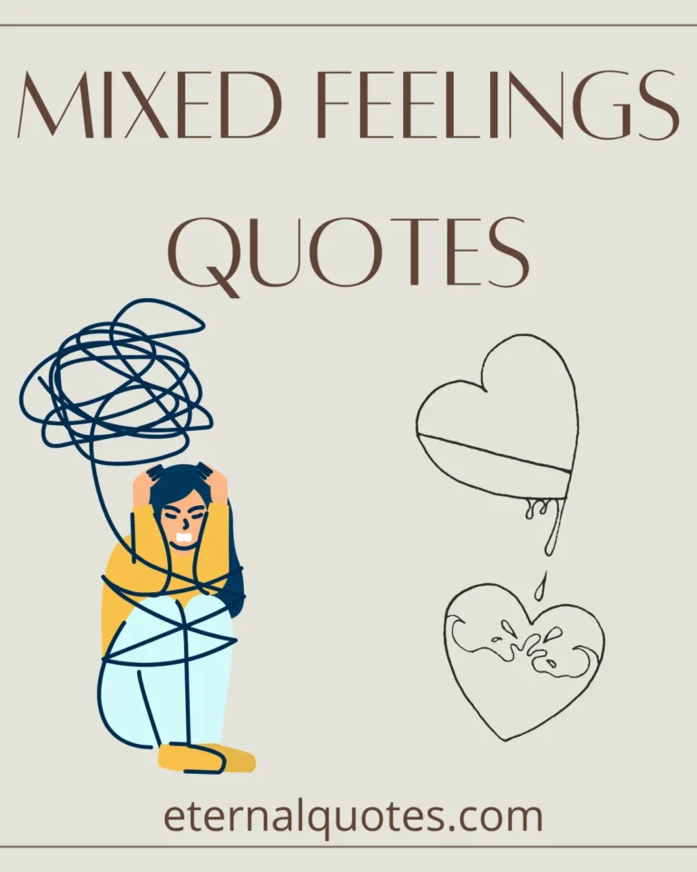 Mixed feelings quotes about emotions and inner conflict
