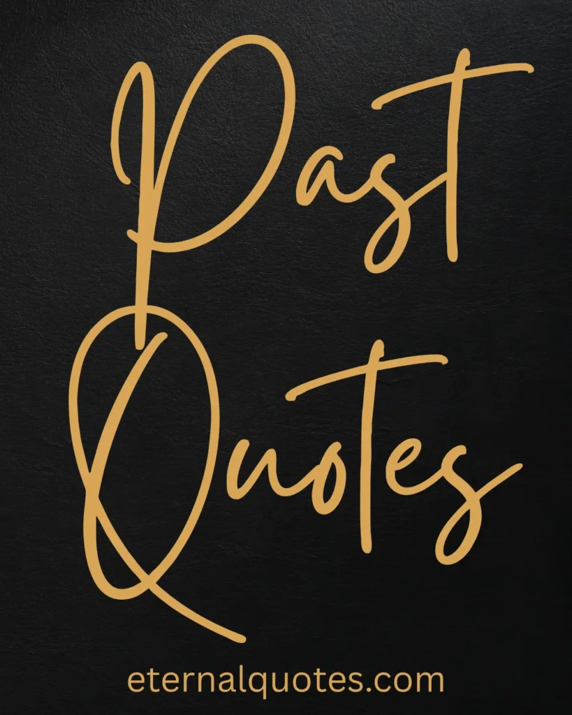 Past quotes about memories and letting go
