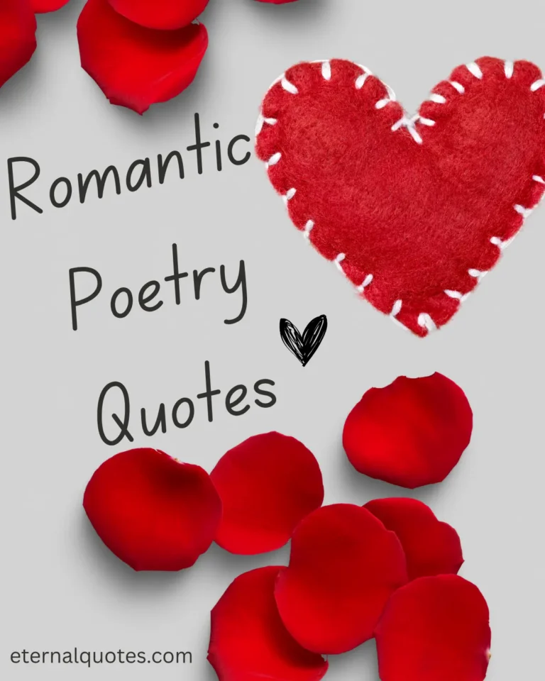 Romantic poetry quotes about love, emotions and heartfelt expression