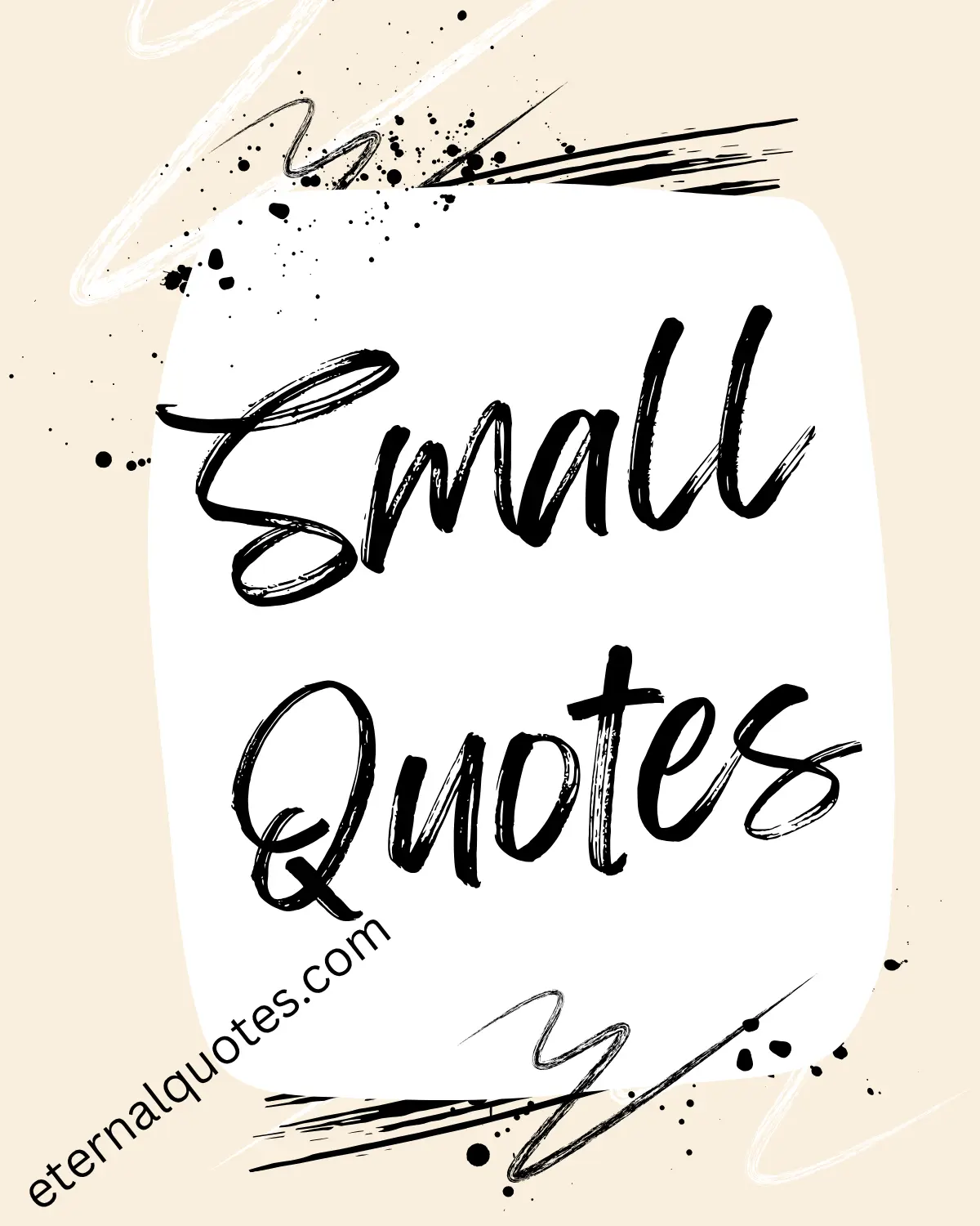 Small quotes with simple words and deep meaning