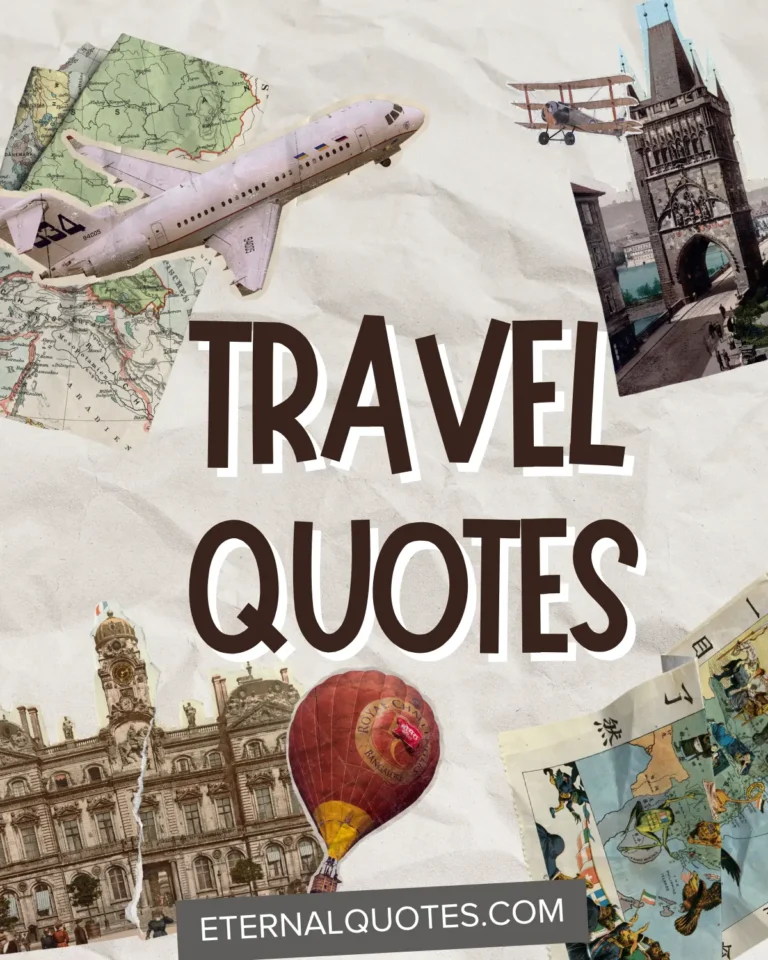 Travel quotes about adventure, freedom and exploring the world