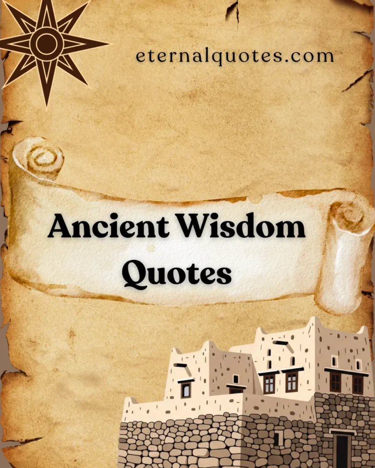 Ancient wisdom quotes with timeless insight and deep meaning