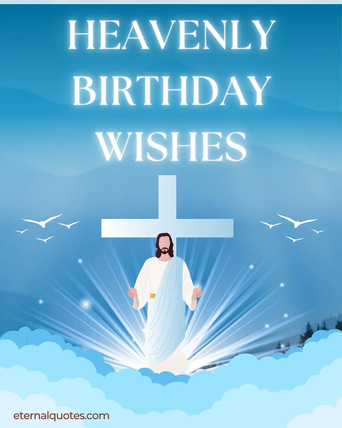Heavenly birthday wishes with remembrance and loving memories